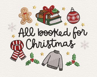 All Booked for Christmas Embroidery Design, Book Lover Machine Embroidery File, Christmas Reading Digital Download, Christmas Embroidery