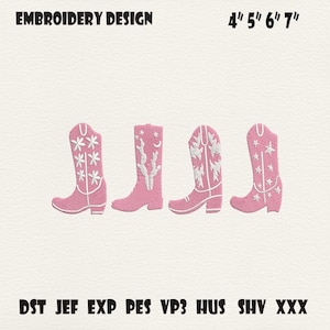 May include: Pink embroidery design featuring four cowboy boots with white decorative stitching. The boots are 4", 5", 6", and 7" in height. The text "EMBROIDERY DESIGN" is at the top, and "DST JEF EXP PES VP3 HUS SHV XXX" is at the bottom.