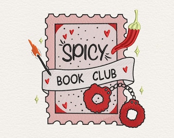 Spicy Book Club Embroidery Design, Romance Book Lover Design, Book Club Embroidery File, Spicy Reader Gift, Bookish Embroidery