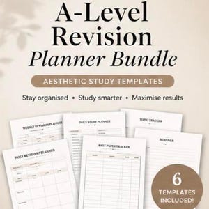 May include: A-Level Revision Planner Bundle with six aesthetic study templates. Includes a weekly revision planner, daily study planner, topic tracker, and past paper tracker. Text reads "Stay organised, study smarter, maximise results."