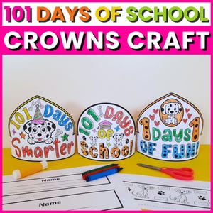 May include: Three Dalmatian-themed paper crowns for the 101st day of school craft. Each crown features a different design with the text "101 Days of School" and "Smarter", "School", and "Fun!". Includes crayons, scissors, and a glue stick.
