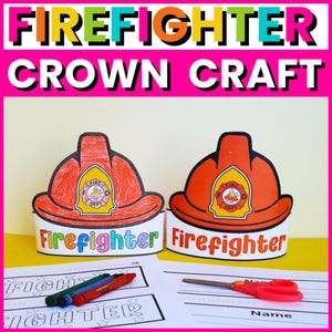 Printable Firefighter Helmet Hat Crown Craft: Labor Day Community Helpers Hats Activity, Firefighter Headband Coloring Pages, Kids Crowns