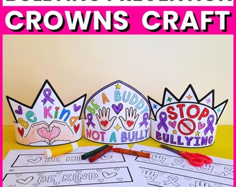 Bullying Prevention Month Crown Hat Craft, Anti Bullying Coloring Pages Activities Elementary, Printable Crown for Kids (PDF Download)