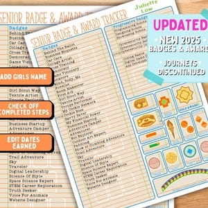 May include: Two sheets of paper with a grid layout, designed as a Senior Badge & Award Tracker. The top sheet has the text "UPDATED NEW 2025 BADGES & AWARDS JOURNEYS DISCONTINUED". The sheets list badges and awards.