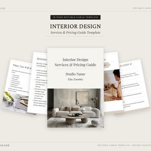 May include: An 18-page editable Canva template for an interior design services and pricing guide. The document features a neutral colour palette, clean typography, and layout pages displaying text, bullet points, and interior photography.