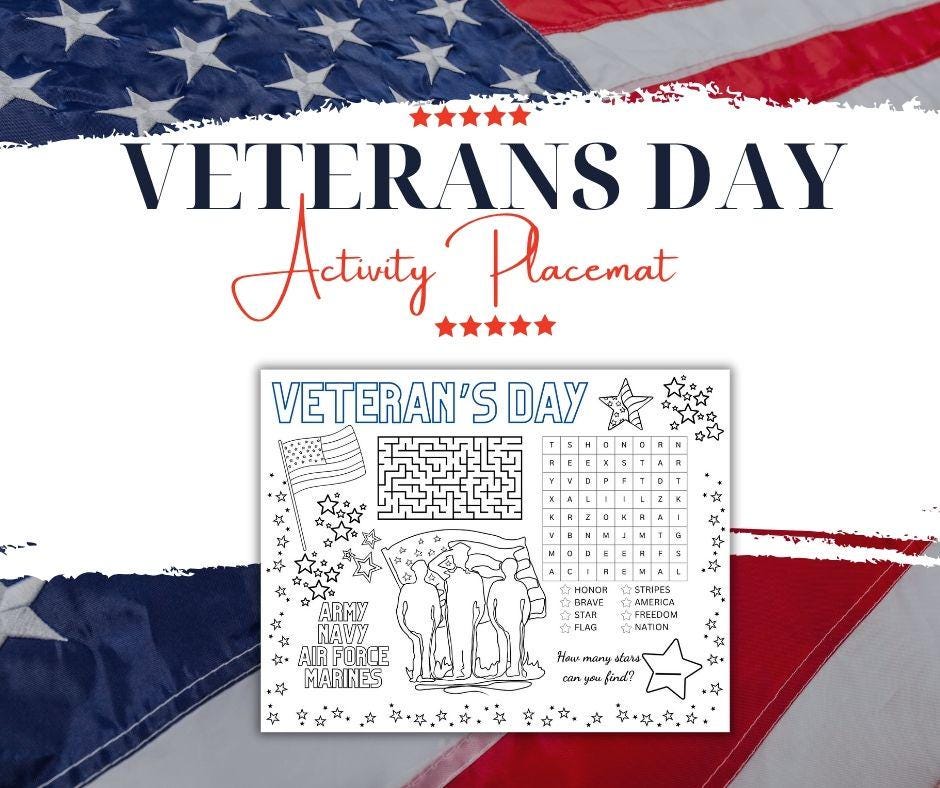 41 Easy Patriotic Crafts for Kids Even Parents Will Love 29 Printable Veterans Day Activity Placemat Veterans Day Coloring Page…
