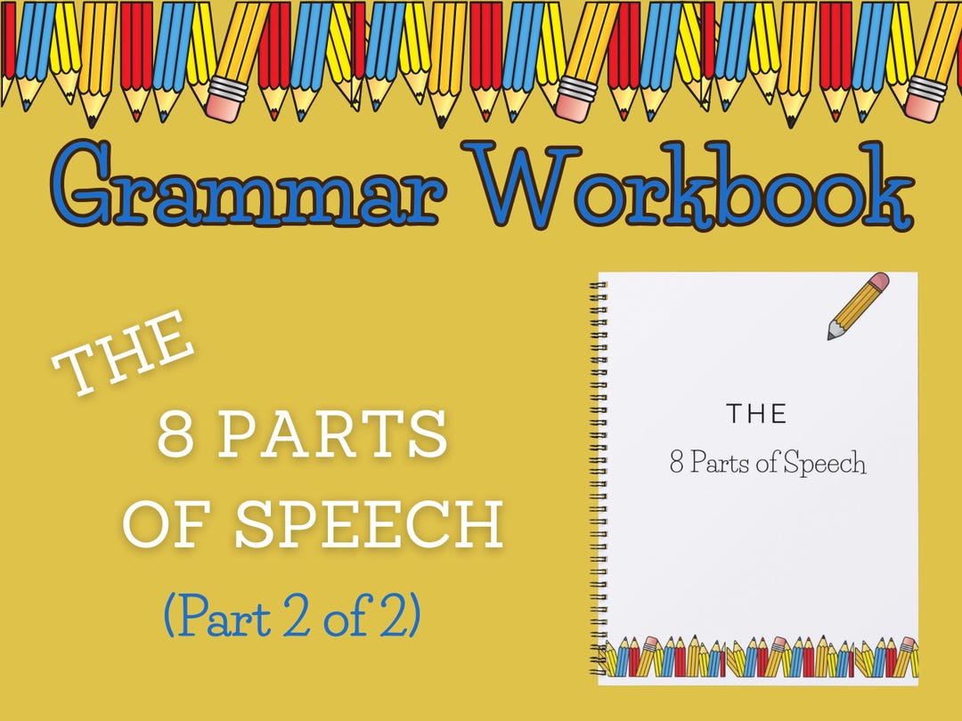 8 Parts of Speech Grammar Packet | Homeschool Language Arts Worksheets ...