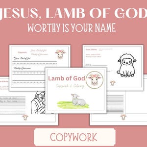 Pode incluir: Uma coleção de páginas de cópia e coloração com o texto "Jesus, Cordeiro de Deus, Digno é o Teu Nome". As páginas apresentam ilustrações de um cordeiro, um desenho de Jesus e detalhes florais. O fundo é rosa suave.
