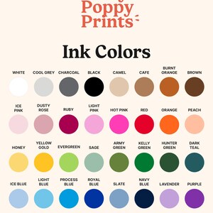 The image is a collection of 24 different ink color samples, each with a color circle and a description of the color. The colors include white, cool grey, charcoal, black, camel, café, burnt orange, brown, ice pink, dusty rose, hot pink, red, peach, peach, honey, yellow, evergreen, sage, army green, hunter green, dark teal, lavender, royal blue, navy, and purple.