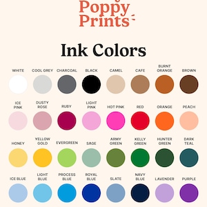 The image is a collection of 24 different ink color samples, each with a color circle and a description of the color. The colors include white, cool grey, charcoal, black, camel, café, burnt orange, brown, ice pink, dusty rose, hot pink, red, peach, peach, honey, yellow, evergreen, sage, army green, hunter green, dark teal, lavender, royal blue, navy, and purple.