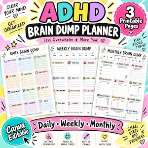 May include: A set of three printable ADHD brain dump planner pages featuring daily, weekly, and monthly layouts. The colourful design includes sections for tasks, goals, and deadlines with icons, text headers, and a Canva editable format.