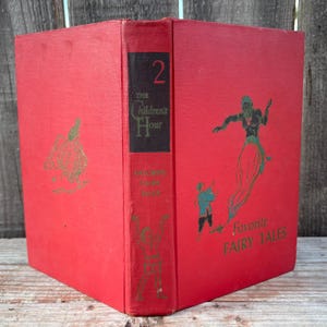 Favorite FAIRY TALES - The Children&#39;s Hour 2 - Vintage Children&#39;s Book - Vintage  Fairy Tales Book - The Spencer Press - Child Fairy Tales