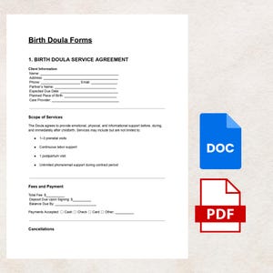May include: A white document titled "Birth Doula Forms" with a "Birth Doula Service Agreement" form. The form includes sections for client information, scope of services, fees, and payment details. A blue DOC icon and a red PDF icon are on the right.