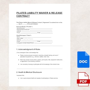 May include: A Pilates Liability Waiver & Release Contract document with the title in bold black letters. The document includes sections for instructor and client information, acknowledgment of risks, and health and medical disclosure. A blue DOC icon and a red PDF icon are in the lower right corner.