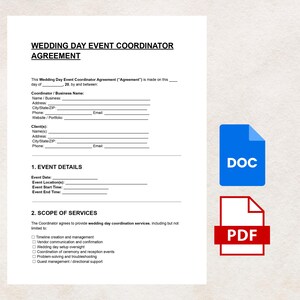 May include: A Wedding Day Event Coordinator Agreement document with fillable fields for details. The document includes sections for event details and scope of services. A blue DOC icon and a red PDF icon are in the image.
