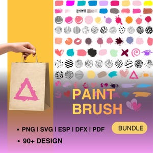 May include: A brown paper shopping bag with a pink triangle design is held by a hand. The background features a collection of colorful paint brush strokes and the words "PAINT BRUSH" in gold. The image also includes the text "PNG | SVG | ESP | DFX | PDF" and "90+ DESIGN."