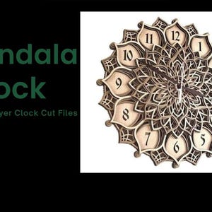 May include: A layered wooden mandala clock with a floral design. The clock face features Arabic numerals and black clock hands. The text "Mandala Clock" and "Svg, Dxf 5 Layer Clock Cut Files" are in the image.