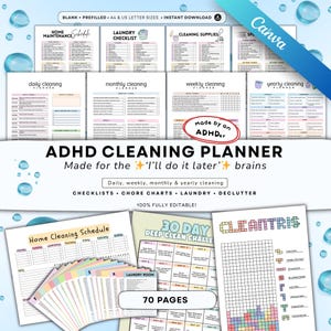 May include: ADHD cleaning planner with daily, weekly, monthly, and yearly cleaning checklists. Includes chore charts, laundry, and decluttering pages. Features the text "Made for the 'I'll do it later' brains" and "100% Fully Editable!"