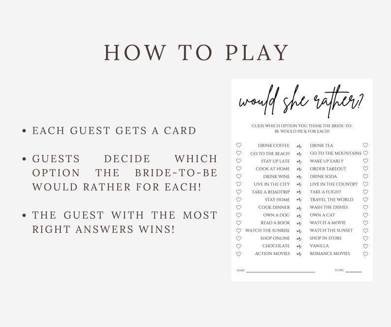 May include: A printable bridal shower game card titled "Would She Rather?" with a list of options for guests to choose from. The card includes instructions: "Each guest gets a card. Guests decide which option the bride-to-be would rather for each! The guest with the most right answers wins!"