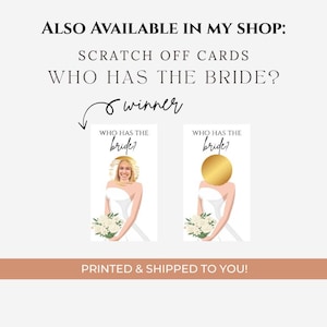 May include: Two scratch-off cards with the text "WHO HAS THE BRIDE?" are displayed. One card shows a bride's image, the other a gold circle. The text "ALSO AVAILABLE IN MY SHOP: SCRATCH OFF CARDS" is at the top.