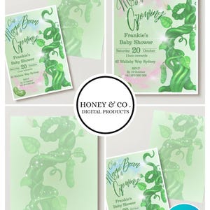 May include: A baby shower invitation with a whimsical design featuring a green beanstalk illustration. The invitation includes the text "Our Magic Bean is Growing" and details for Frankie's Baby Shower, including the date, time, and location.