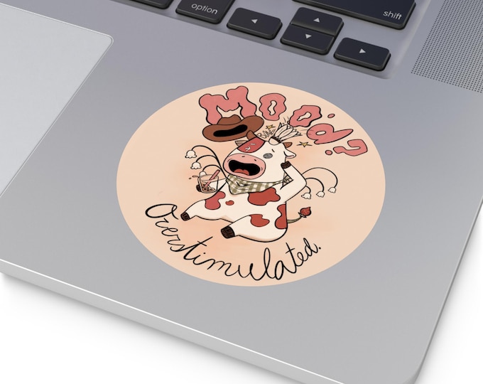 Overstimulated Cow Sticker | Round Vinyl, Matte, Weatherproof Laptop Decal