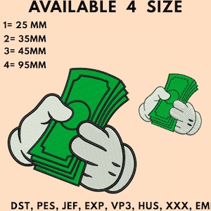 Puede incluir: Diseño bordado con guantes blancos de estilo caricatura sosteniendo fajos de billetes verdes. El texto "AVAILABLE 4 SIZE" está en la parte superior, con opciones de tamaño en milímetros: 25, 35, 45 y 95. El diseño está sobre un fondo melocotón claro.