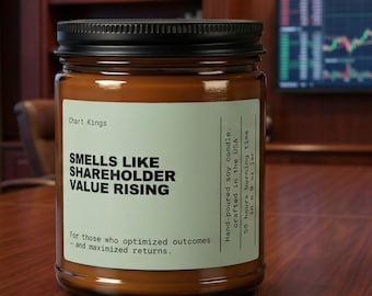 Shareholder Value Candle - Smells Like Shareholder Value Rising | Corporate Humor Finance Gift Investor Desk Decor Office Gift
