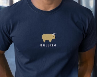 Bullish T-Shirt | Stock Market Trader Tee, Wall Street Investor Shirt, Bull Market Gift, Finance Apparel  | Chart Kings