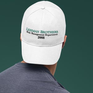 Lehman Brothers Risk Management Embroired Hat Funny 2008 Finance Dad Cap, Wall Street Parody Gift for Accountant Advisor Traders