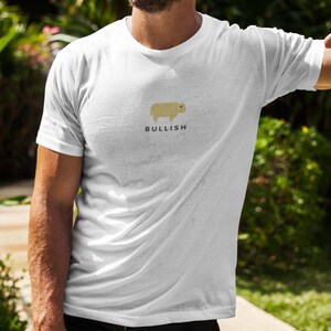 Bullish T-Shirt | Stock Market Trader Tee, Wall Street Investor Shirt, Bull Market Gift, Finance Apparel | Chart Kings image 3