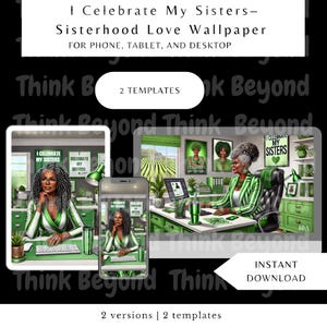 Op de afbeelding: Digitaal behangontwerp met een vrouw in een groen en wit gestreept jasje, met de tekst "I Celebrate My Sisters". Het ontwerp is beschikbaar voor telefoon, tablet en desktop. Bevat twee versies en sjablonen.