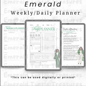 Pode incluir: Três planejadores digitais com o texto "Emerald Weekly/Daily Planner". O primeiro exibe uma programação semanal, o segundo um planejador diário com rastreadores de humor e o terceiro afirmações positivas. O texto "This can be used digitally or printed" também é visível.