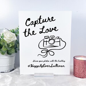 Editable Hand Drawn Capture the Love Template | Printable Wedding Photo Hashtag Sign [HDW]