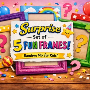 May include: A set of five colorful picture frames in various shades including yellow, purple, blue, green, and red, decorated with patterns like stars and rainbows. A central sign reads Surprise Set of 5 FUN FRAMES! Random Mix for Kids!