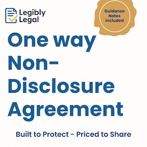 One-way Non Disclosure Agreement (NDA) (Editable + Usage Guide )(Lawyer Drafted)