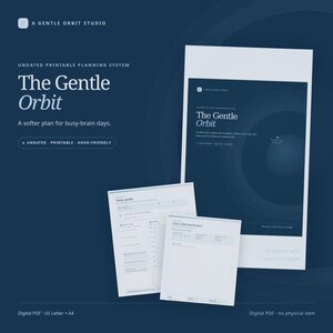 Peut inclure: Un système de planification imprimable numérique intitulé The Gentle Orbit, sur fond bleu foncé avec du texte blanc. L'ensemble comprend une page de couverture et deux feuilles de planification blanches avec des sections lignées.