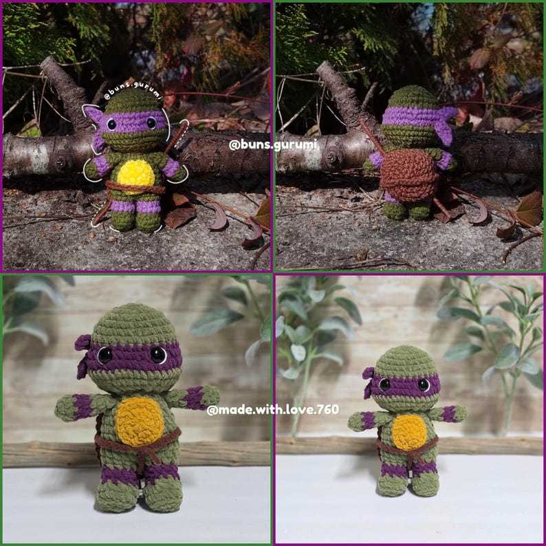 May include: Four crochet figures of a Teenage Mutant Ninja Turtle, each with a green body, purple mask, and brown belt. One figure holds a weapon. The figures are displayed against a natural background. The text "@buns.gurumi" and "@made.with.love.760" are visible.