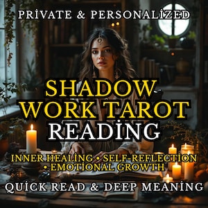 May include: An image advertising a Shadow Work Tarot Reading. The text includes "Private & Personalised," "Inner Healing," "Self-Reflection," "Emotional Growth," and "Quick Read & Deep Meaning." The image features a woman, candles, and books.