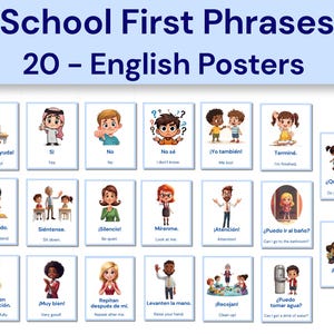 May include: A set of 20 educational posters titled School First Phrases, featuring cartoon illustrations of children and adults with bilingual Spanish and English text captions for common classroom interactions and daily school activities.