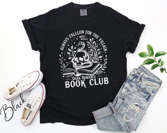 Dark Romance Book Club T-Shirt, Always Fallin' for the Villain Tee, Dark Romance Book Club Graphic Tee, Gothic Bookish Halloween Shirt