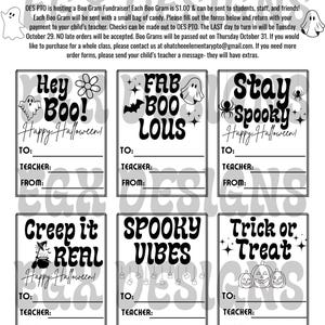 May include: A flyer for a Halloween fundraiser, featuring the text "BOO GRAMS" at the top. Below are six different designs with Halloween-themed phrases like "Hey Boo!" and "Trick or Treat," each with spaces for "TO:" and "FROM:" information.