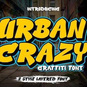 Urban Crazy - Graffiti Font, 3d Layered Graffiti, Logo font, Canva font, Decals, Cricut font, Urban Font, Printing font, Graffiti Tag