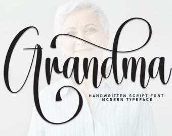 Grandma Font, Calligraphy Font, Display Font, Elegant Font, Handwriting Font, Invitation Font, Script Font, Design Font, Instant Download