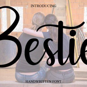 Bestie Font : Script Fon, Display Font| Instant Download|