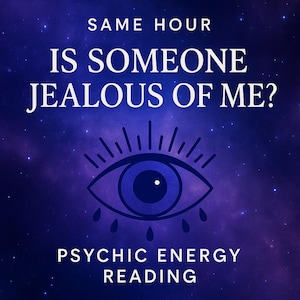 Puede incluir: Gráfico digital con fondo azul estrellado. El texto blanco dice: "SAME HOUR IS SOMEONE JEALOUS OF ME?" Debajo hay una ilustración de un ojo azul con lágrimas. El texto "PSYCHIC ENERGY READING" está en la parte inferior.