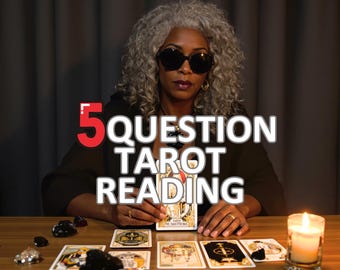 May include: An image featuring a tarot card reading with the text "5 QUESTION TAROT READING" and "SAME HOUR". The scene includes a person wearing sunglasses, tarot cards, crystals, and a lit candle on a wooden table.