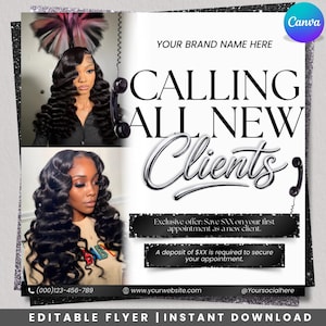 Könnte beinhalten: Ein schwarz-weiß Flyer mit Bildern einer Person mit langen, welligen schwarzen Haaren. Der Text lautet "CALLING ALL NEW Clients" und enthält Kontaktdaten und ein Angebot für Neukunden. Der Flyer ist mit "EDITABLE FLYER | INSTANT DOWNLOAD" beschriftet.