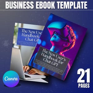 The Beginners Guide to ChatGPT Done-For-You Ebook with Master-Resell-Rights ChatGPT for Business Ebook, Book Templates, Canva Editable
