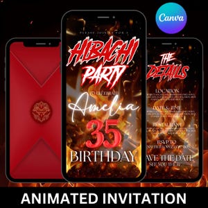 May include: Animated invitation design for a Hibachi party, featuring a fiery background and bold text. The invitation includes details for Amelia's 35th birthday celebration, with a red and white color scheme. The design is displayed on a smartphone.